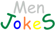 Men Jokes!